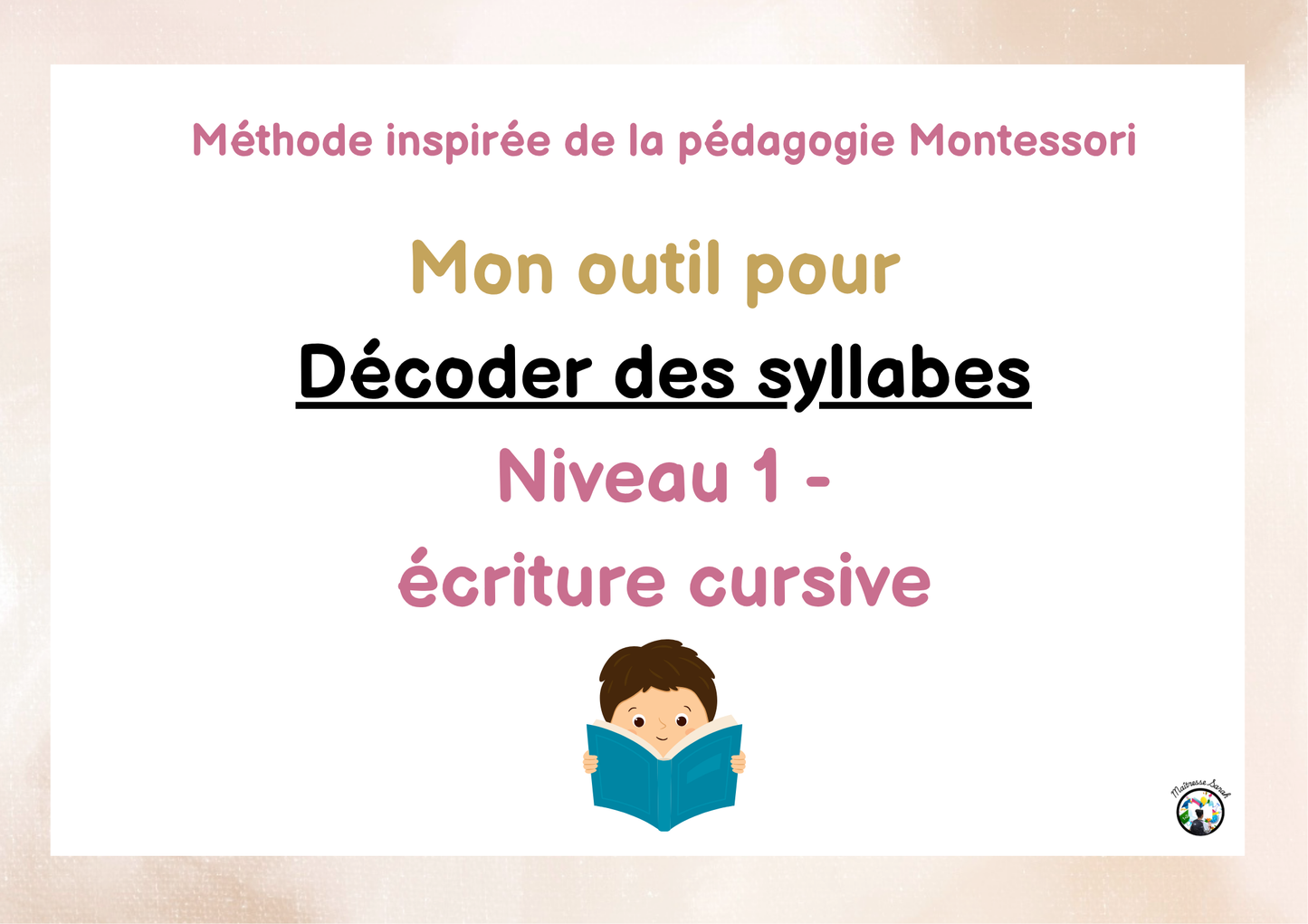 Livret syllabes à manipuler – Ecriture cursive – Dès 3 ans - FORMAT PHYSIQUE
